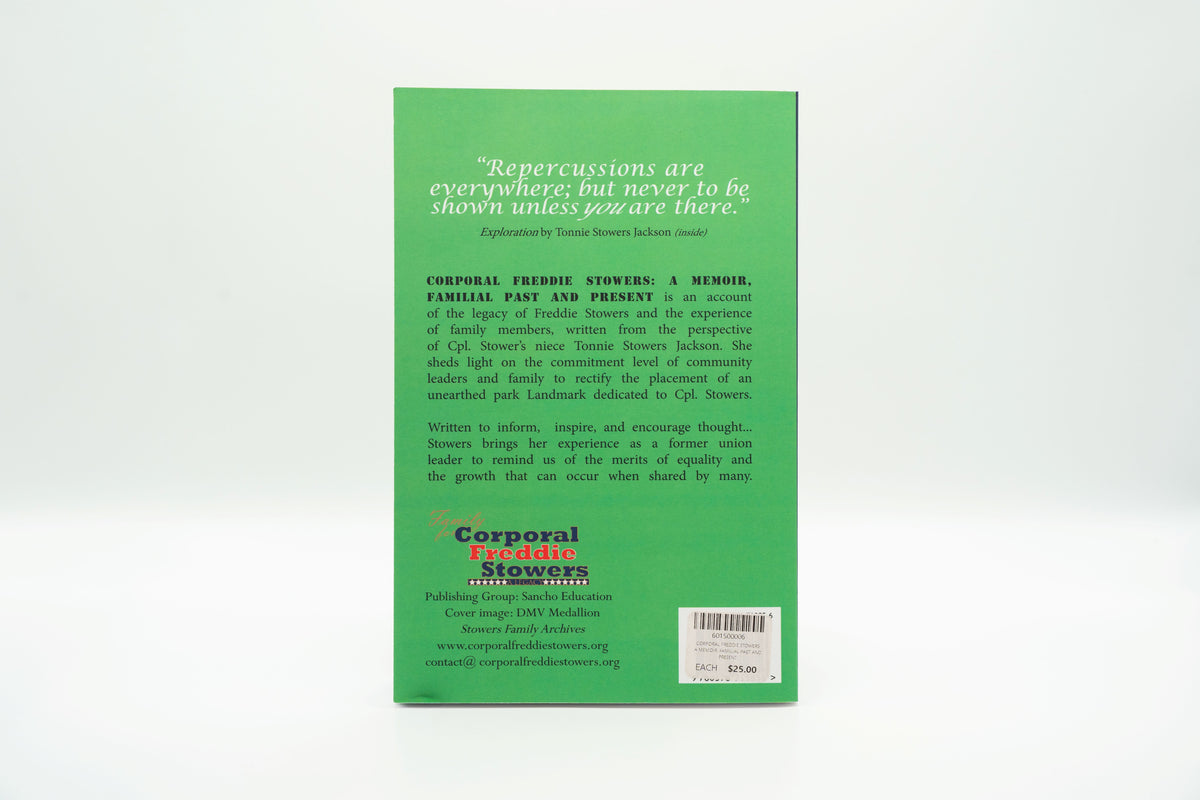 Corporal Freddie Stowers: A Memoir – Tonnie Stowers Jackson