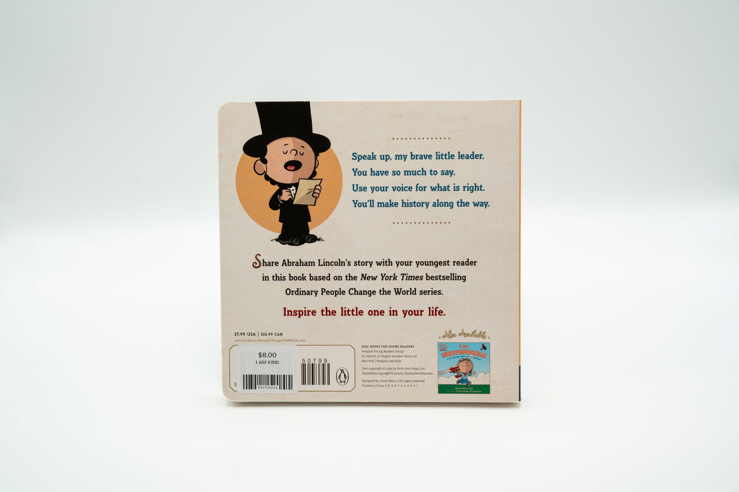 I am Kind: A Little Book About Abraham Lincoln – Brad Meltzer