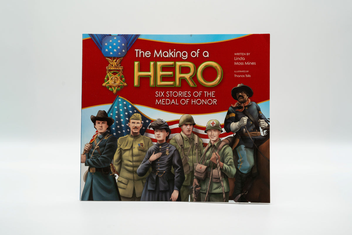 The Making of a Hero: Six Stories – Linda Moss Mines
