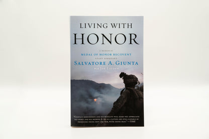 Living with Honor – Salvatore A. Giunta
